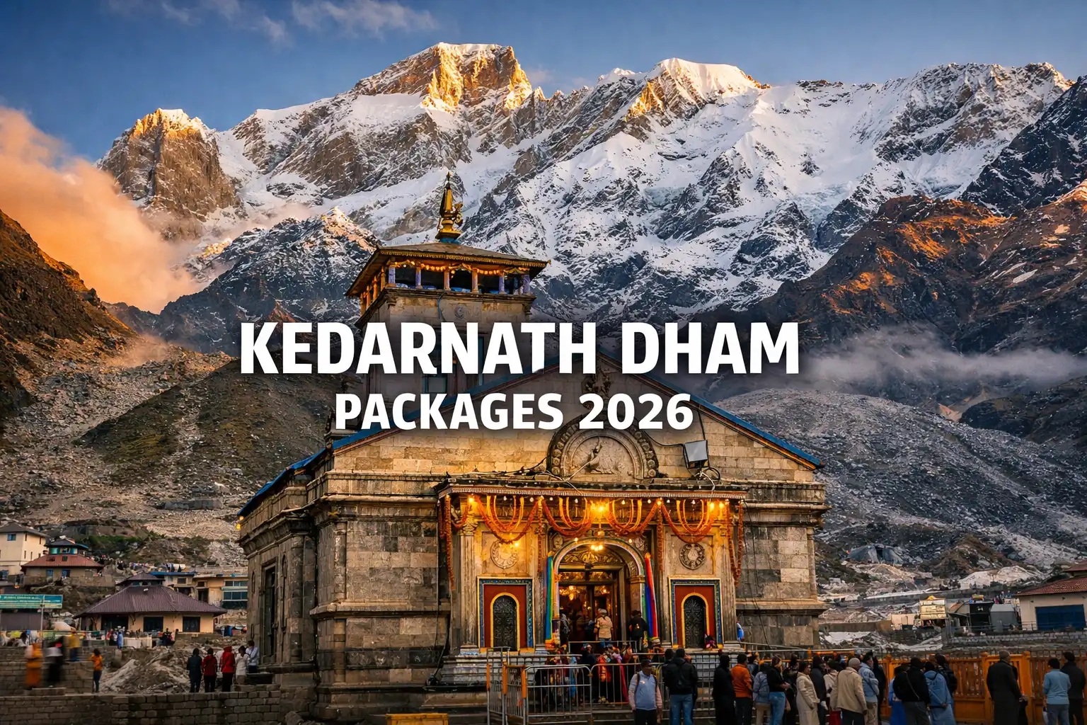 Kedarnath Dham Packages